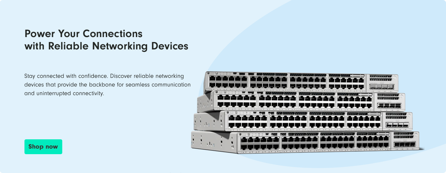 Power Your Connections with Reliable Networking Devices